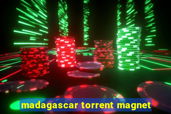 madagascar torrent magnet